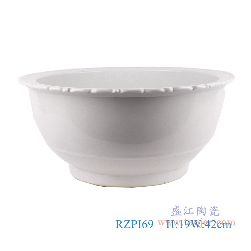 纯白色花口大碗大缸;产品编号:RZPI69 产品尺寸(单位cm): 高:19直径:42口径:底径:23重量:6.9KG