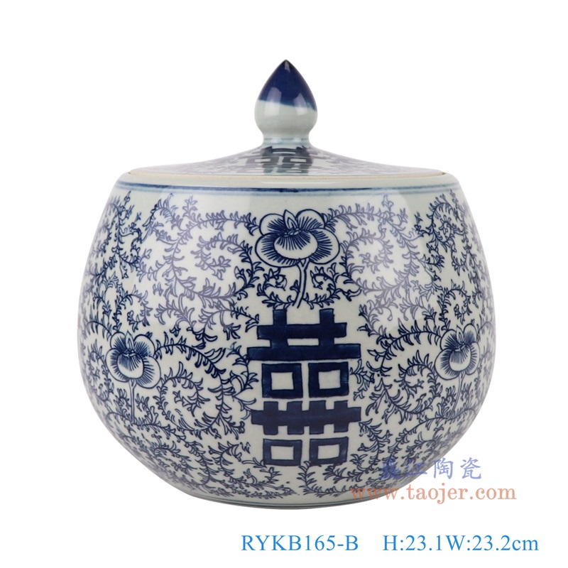 青花喜字纹圆钵罐茶叶罐，产品编号：RYKB165-B       产品尺寸(单位cm):  高23.1直径23.2口径底径14.5重量2.8KG